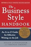 The Business Style Handbook, Second Edition: An A-to-Z Guide for Effective Writing on the Job