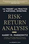 Risk-Return Analysis: The Theory and Practice of Rational Investing (Volume One)