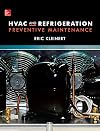 HVAC and Refrigeration Preventive Maintenance