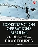 Construction Operations Manual Of Policies And Procedures Fifth Edition