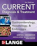 Current Diagnosis Treatment Gastroenterology Hepatology Endoscopy Third Edition Lange Current