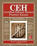 Ceh Certified Ethical Hacker Practice Exams