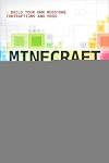Minecraft Mastery: Build Your Own Redstone Contraptions and Mods