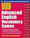 Practice Makes Perfect Advanced English Vocabulary Games (Practice Makes Perfect Series)