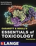 Casarett Doulls Essentials Of Toxicology