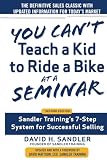 Book cover for “You Can?t Teach a Kid to Ride a Bike at a Seminar”