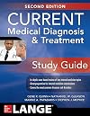 CURRENT Medical Diagnosis and Treatment Study Guide, 2E (Lange Current)
