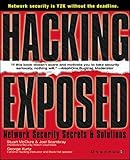 Hacking Exposed Network Security Secrets Solutions Hacking Exposed