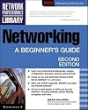 Networking: A Beginner's Guide