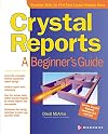 Crystal Reports: A Beginner's Guide