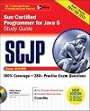 SCJP Sun Certified Programmer for Java 5 Study Guide