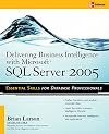 Delivering Business Intelligence with Microsoft SQL Server 2005