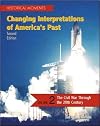 Historical Moments: Changing Interpretations of America's Past, Volume 2