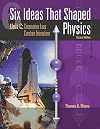 Six Ideas That Shaped Physics: Unit C: Conservation Laws Constrain Interactions