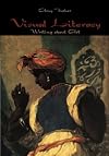 Visual Literacy: Writing about Art
