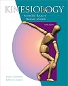 Kinesiology: Scientific Basis of Human Motion