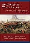 Encounters in World History: Sources and Themes from the Global Past, Volume Two