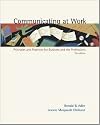 Communicating at Work: Principles and Practices for Business and the Professions