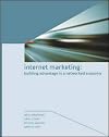 Internet Marketing: Building Advantage in a Networked Economy