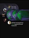 Global Management and Organizational Behavior
