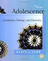 Adolescence: Continuity, Change, and Diversity