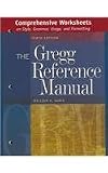 Comprehensive Worksheets on Style, Grammar, Usage, and Formatting to accompany the Gregg Reference Manual, Tenth Edition