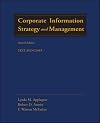 Corporate Information Strategy and Management: Text and Cases