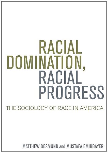 Racial Domination, Racial Progress book cover