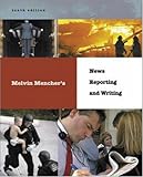 Melvin Menchers News Reporting And Writing