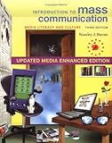 Introduction To Mass Communication Media Literacy And Culture