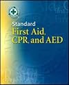 Standard First Aid, CPR, and AED