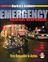 Emergency Medical Responder: First Responder in Action with Student CD-ROM, Student DVD and Pocket Guide