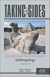 Taking Sides: Clashing Views on Controversial Issues in Anthropology
