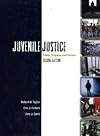Juvenile Justice: Policies, Programs, and Practices