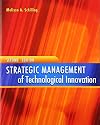 Strategic Management of Technological Innovation