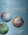 Crafting & Executing Strategy: The Quest for Competitive Advantage: Concepts and Cases
