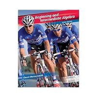 Beginning and Intermediate Algebra