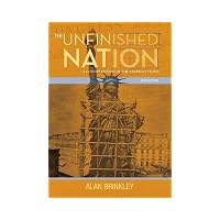 The Unfinished Nation: A Concise History of the American People