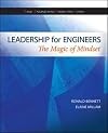 Leadership for Engineers: The Magic of Mindset (Basic Engineering Series and Tools)