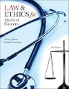 Law & Ethics for the Health Professions