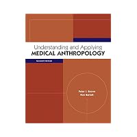 Understanding and Applying Medical Anthropology