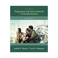 Experiencing Intercultural Communication: An Introduction