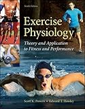 Exercise Physiology Theory And Application To Fitness And Performance