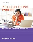 Public Relations Writing The Essentials Of Style And Format