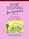 Basic Training for Trainers: A Handbook for New Trainers