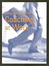 The Complete Guide to Coaching at Work