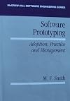 Software Prototyping: Adoption, Practice, and Management (Mcgraw Hill Software Engineering Series)