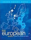 The European Union: Economics, Policies and History