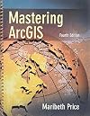 Mastering ArcGIS with Video Clips DVD-ROM
