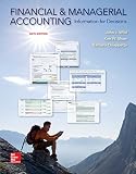 Financial And Managerial Accounting Information For Decisions